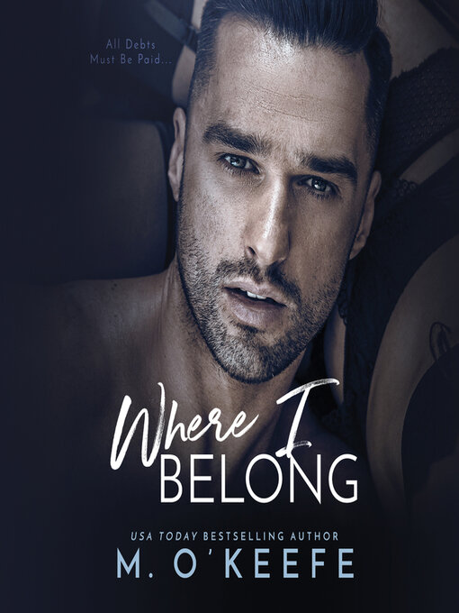 Title details for Where I Belong by Molly O'Keefe - Wait list